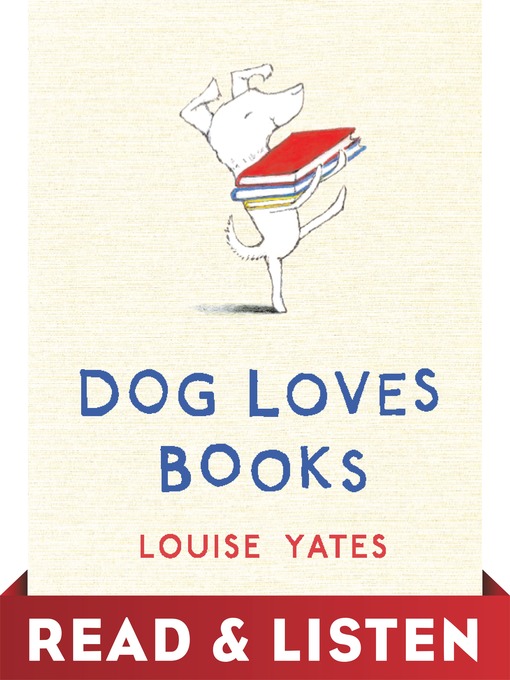 Title details for Dog Loves Books by Louise Yates - Wait list